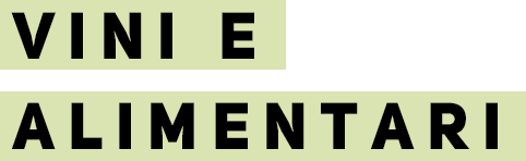 VINI e ALIMENTARI